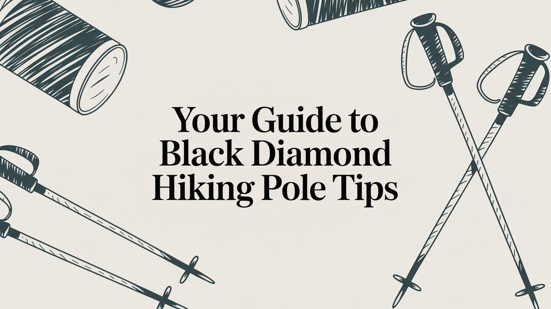 Your Guide to Black Diamond Hiking Pole Tips