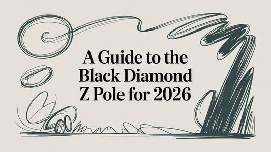 A Guide to the Black Diamond Z Pole for 2026
