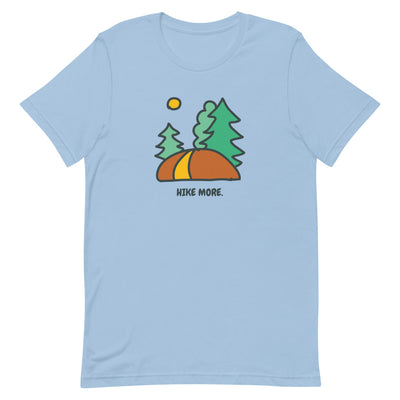 Hike More Unisex Tee | Hiker Hunger Outfitters - Best Hiking Gear!