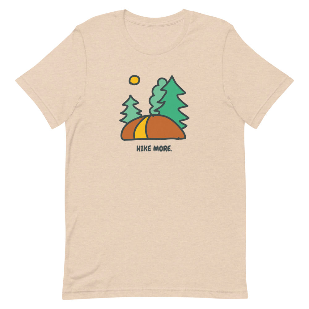 Hike More Unisex Tee | Hiker Hunger Outfitters - Best Hiking Gear!